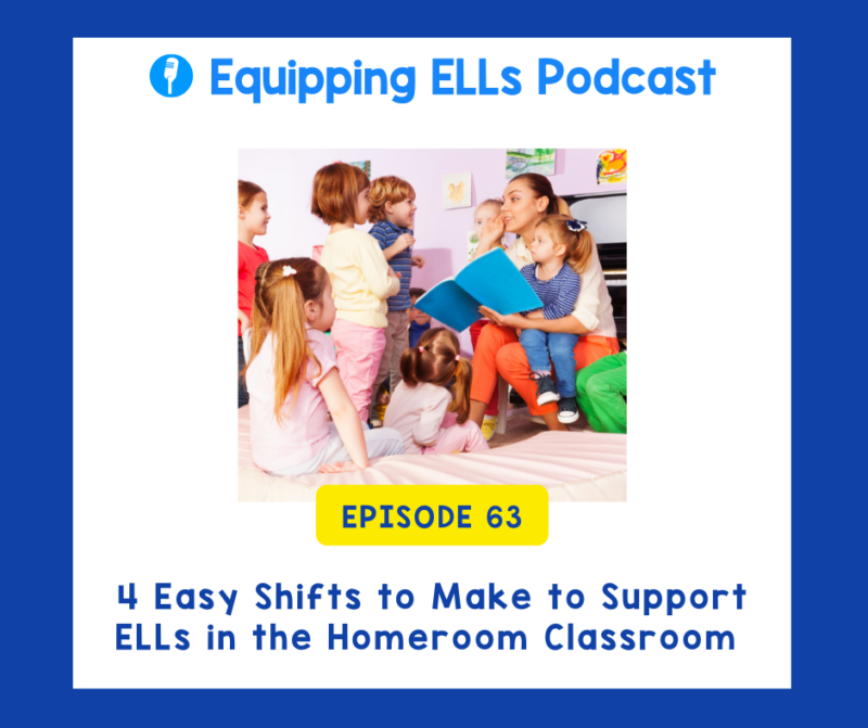 4-easy-shifts-to-make-to-support-ells-in-the-homeroom-classroom-inspiring-young-learners